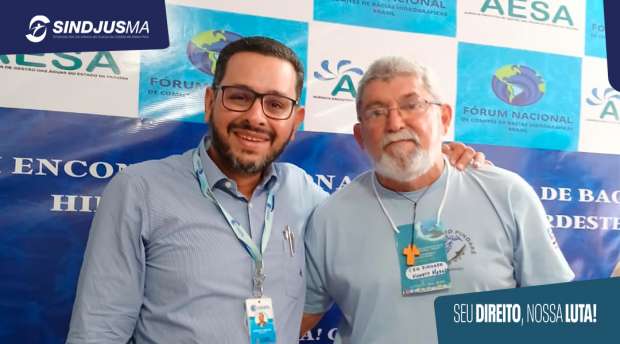 Diretor-presidente da Companhia de Água e Esgotos da Paraíba, Marcus Vinícius Fernandes Neves, com o diretor de Assuntos Socioambientais do Sindjus-MA, Nonato Moraes