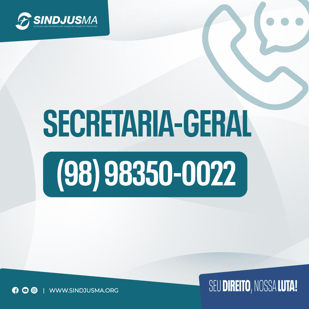 Secretaria-Geral - Sindjus-MA